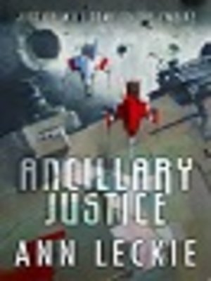 cover image of Ancillary Justice